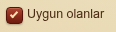 «Uygun olanlar» kutusu